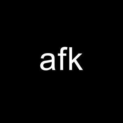 afk